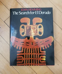 The Search for El Dorado