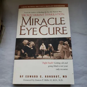 Miracle Eye Cure?