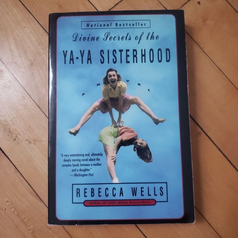 Divine Secrets of the Ya-Ya Sisterhood