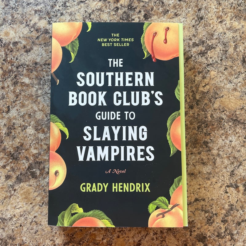 The Southern Book Club's Guide to Slaying Vampires