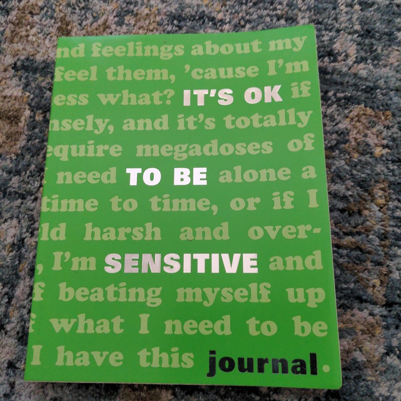 To Be Sensitive