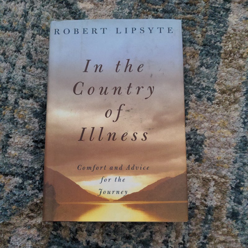 In the Country of Illness