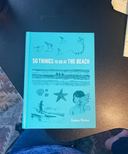 50 Things to Do at the Beach