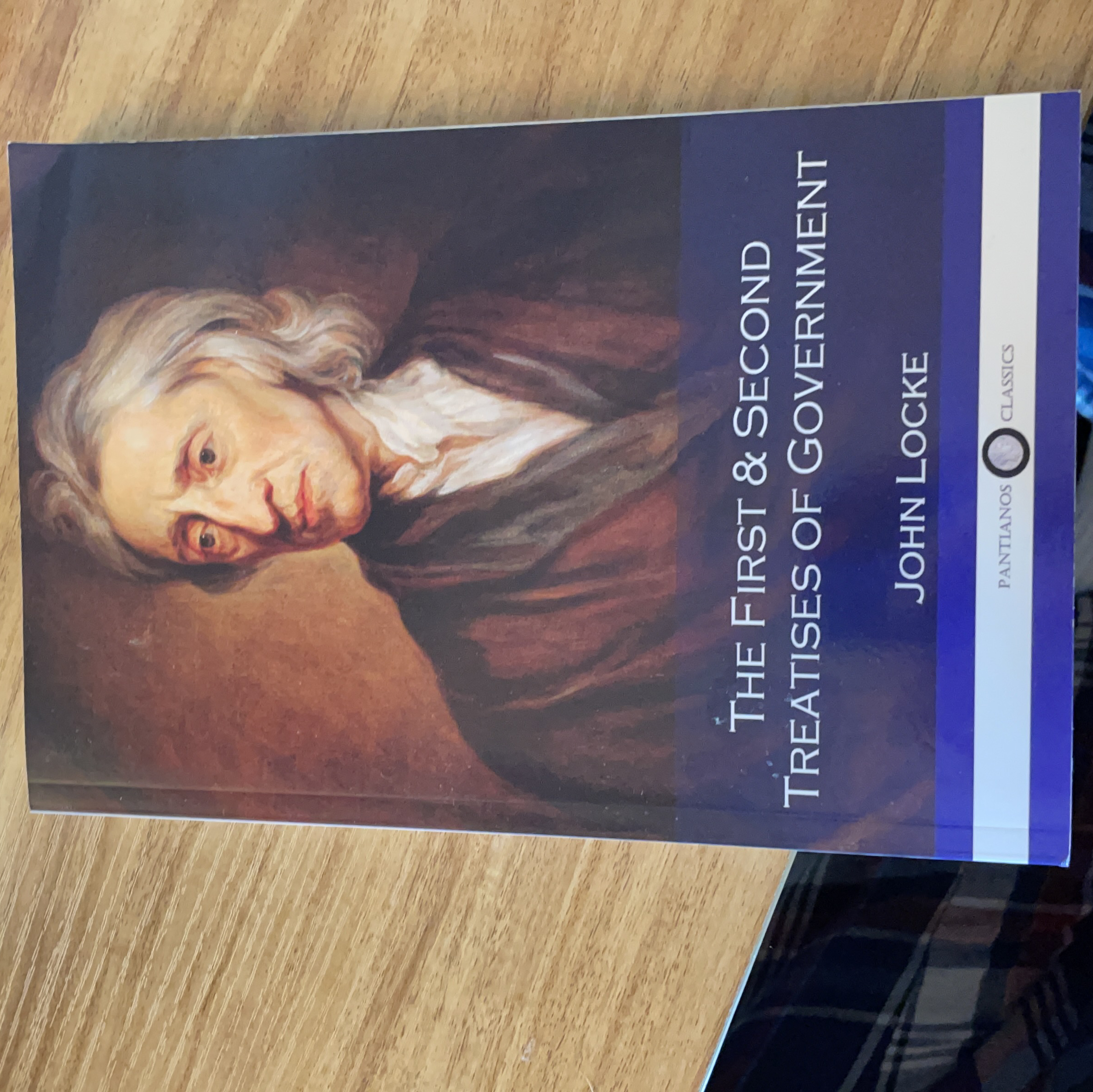 The First and Second Treatises of Government