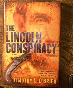 The Lincoln Conspiracy 