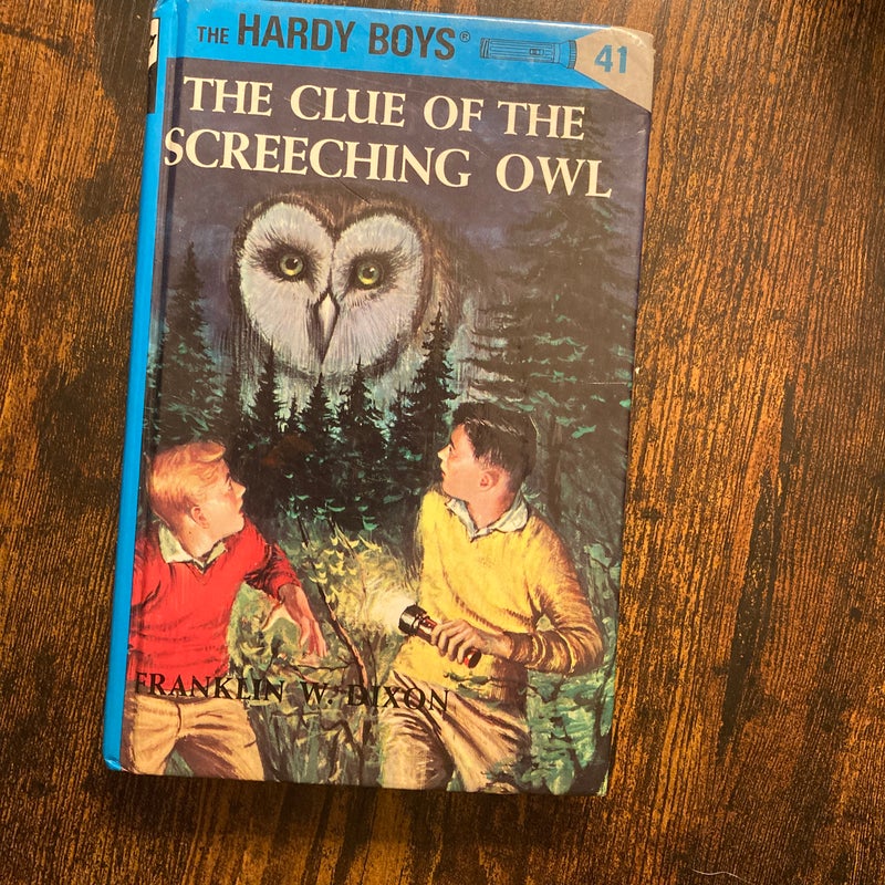 Hardy Boys 41: the Clue of the Screeching Owl