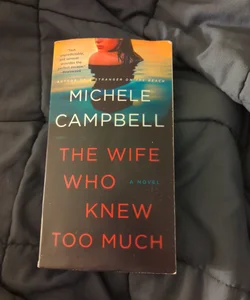 The Wife Who Knew Too Much