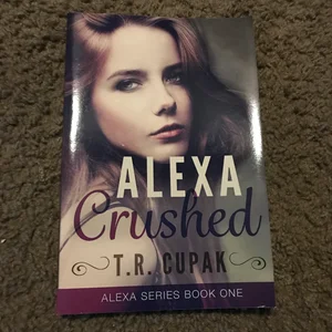 Alexa Crushed