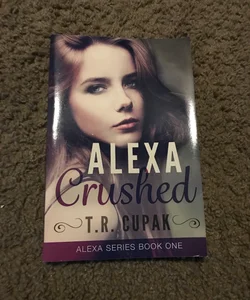 Alexa Crushed