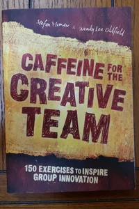 Caffeine for the Creative Team