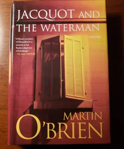 Jacquot and the Waterman