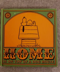 Love is on Top of a Dog House