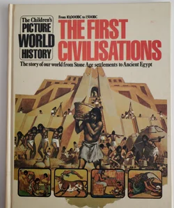  The First Civilizations