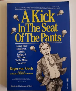 Kick in the Seat of the Pants