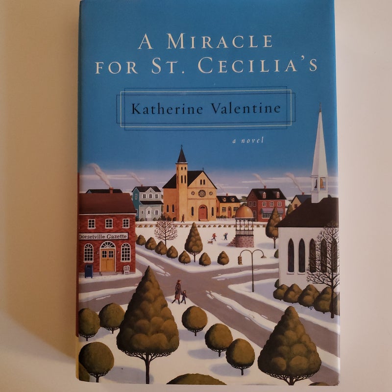 A Miracle for St. Cecilia's