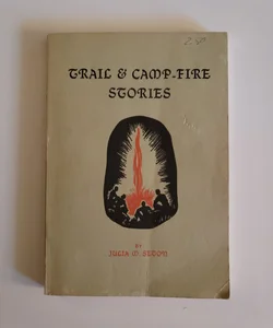 Trail and Camp-Fire Stories