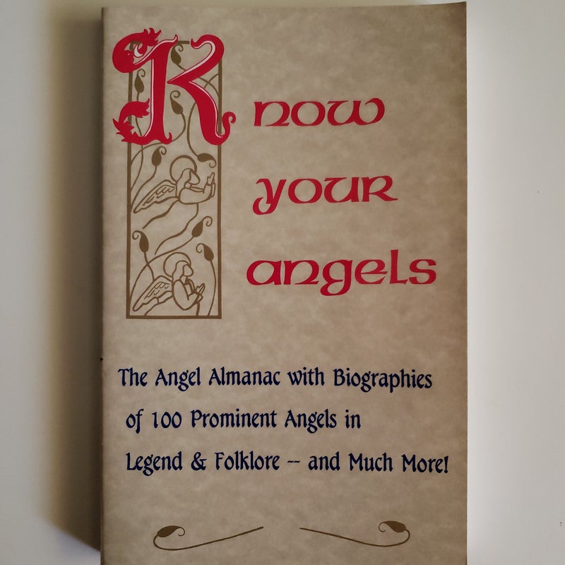 Know Your Angels