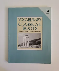 Vocabulary from Classical Roots