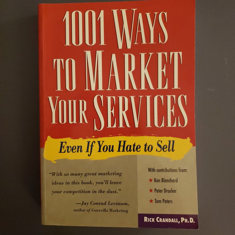 1001 Ways to Market Your Services