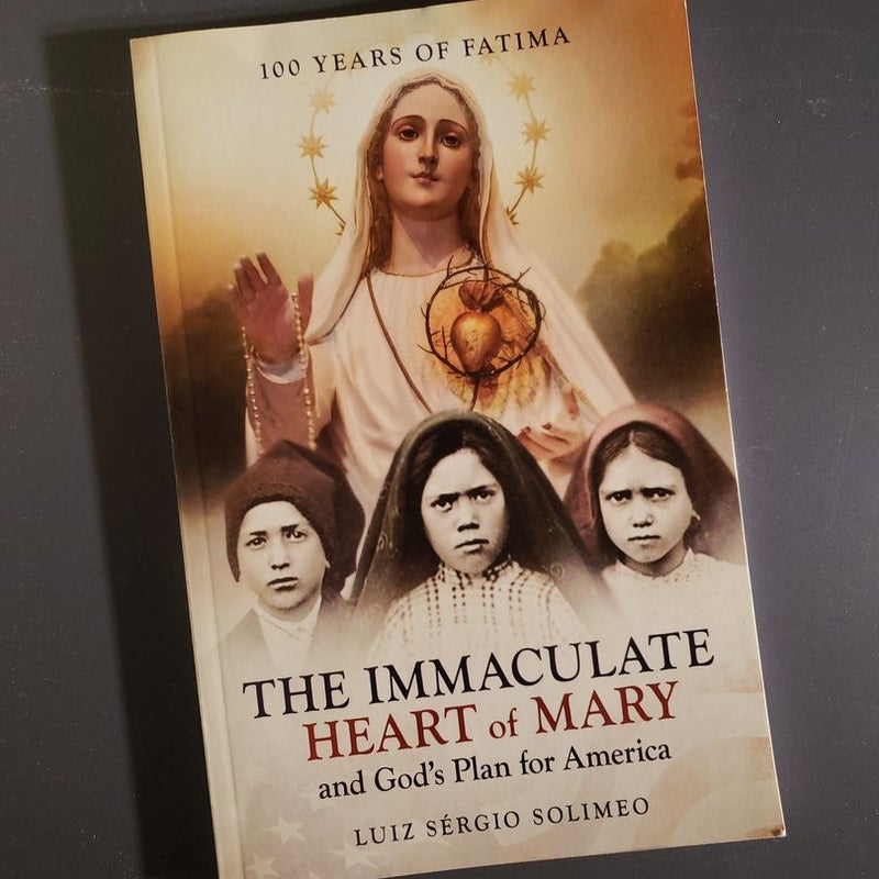 The Immaculate Heart of Mary and God's Plan for America