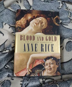 Blood and Gold -FIRST EDITION-