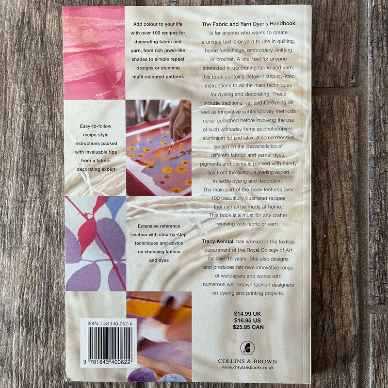 The Fabric and Yarn Dyer's Handbook