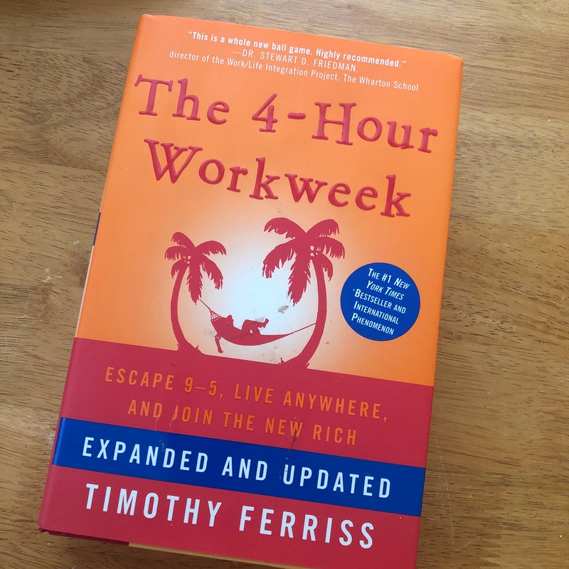 The 4-Hour Workweek, Expanded and Updated