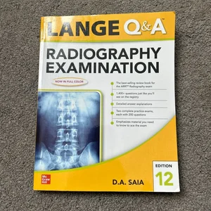 Lange Q & a Radiography Examination 12e