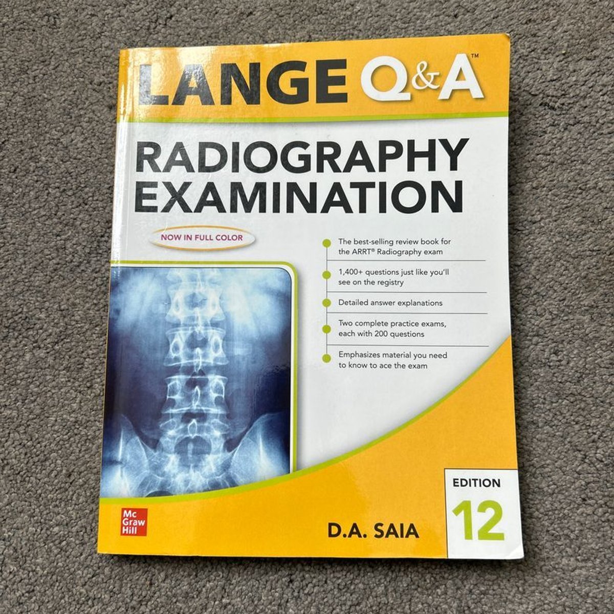 Lange Q & a Radiography Examination 12e by D. A. Saia