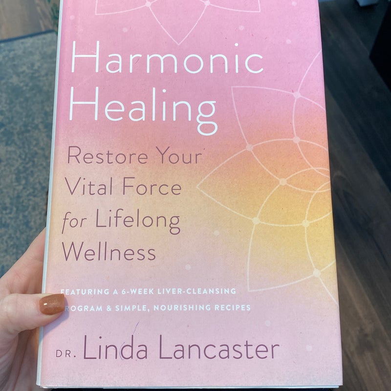 Harmonic Healing