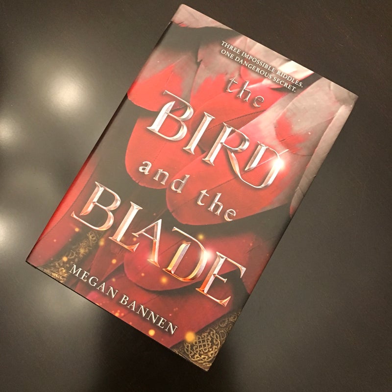The Bird and the Blade WITH AUTHOR STICKY NOTE ANNOTATIONS