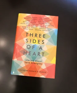 SIGNED Three Sides of a Heart: Stories about Love Triangles