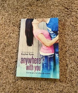 Anywhere with You Paperback