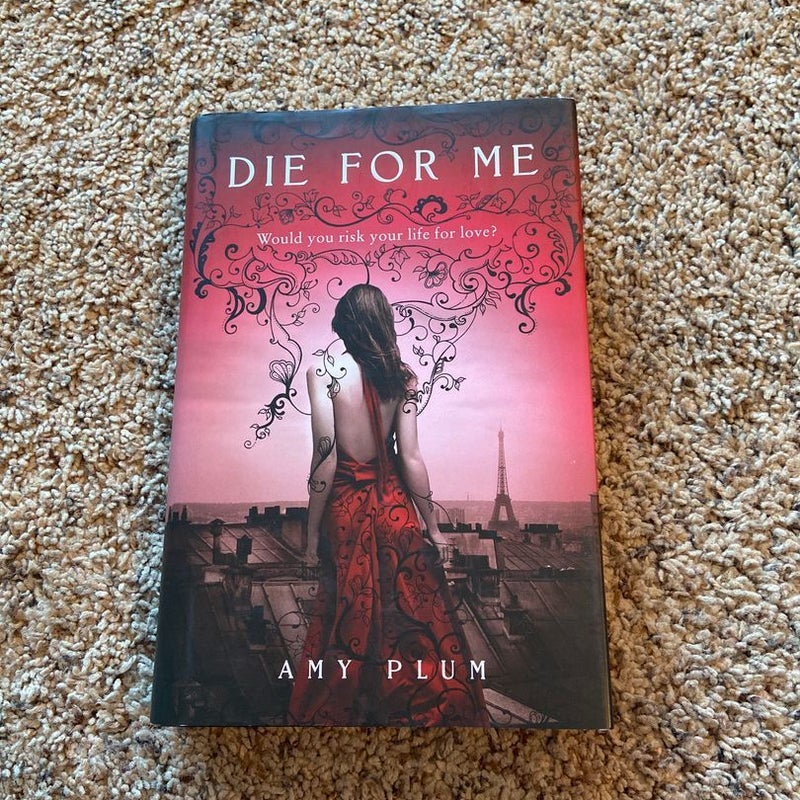 Die for Me