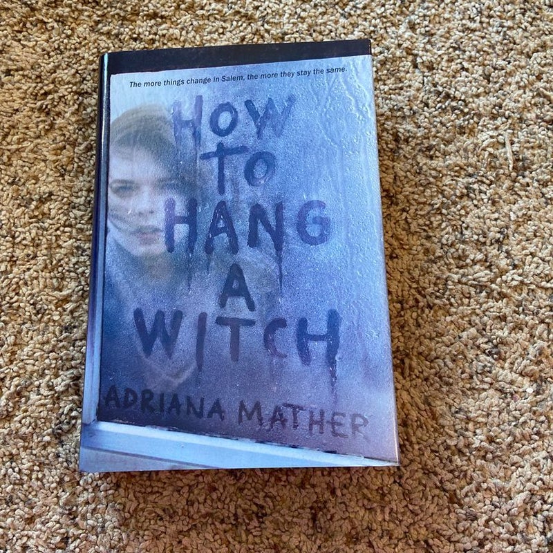 How to Hang a Witch