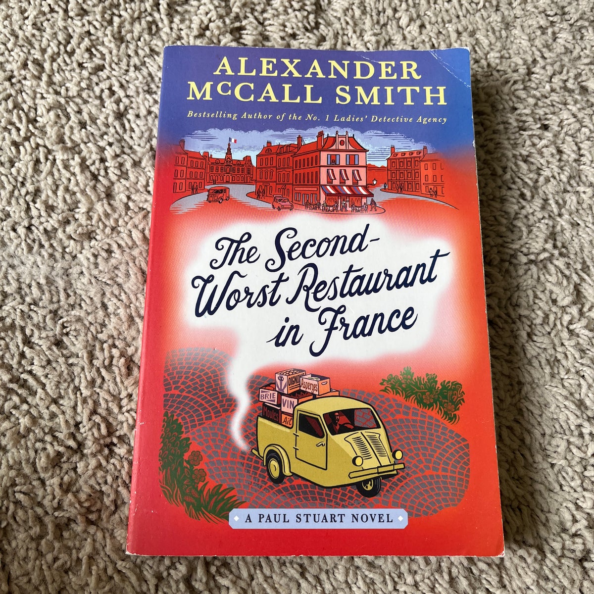 The Second Worst Restaurant in France by Alexander McCall Smith