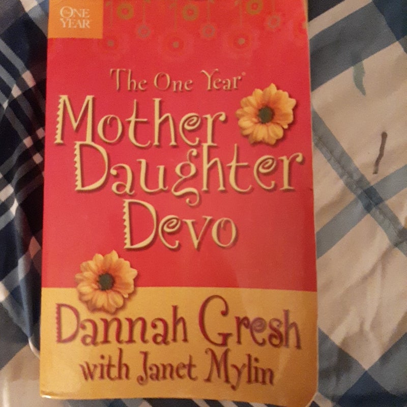 The One Year Mother-Daughter Devo