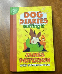 Dog Diaries: Ruffing It