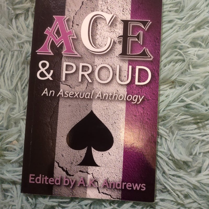 Ace and Proud