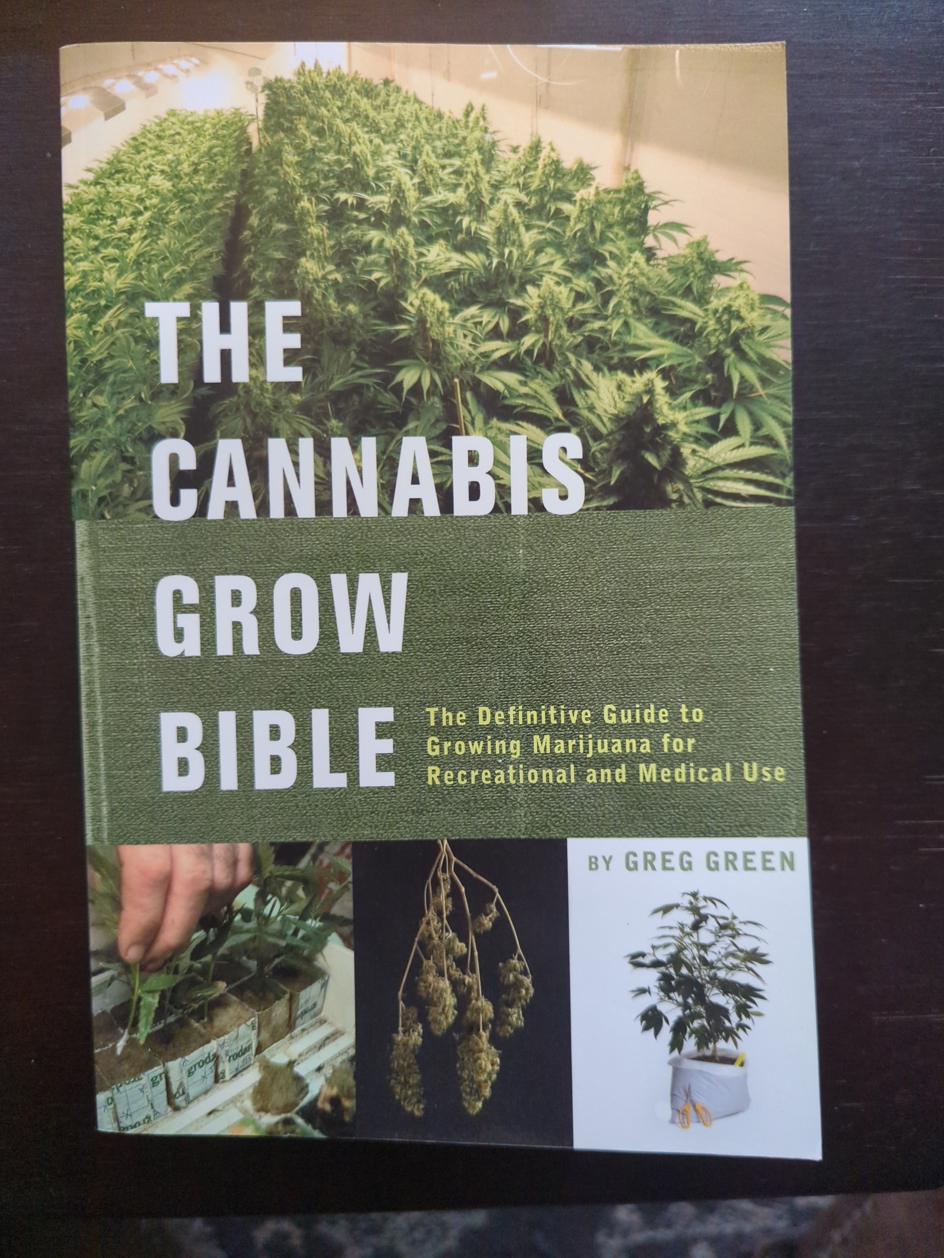 The Cannabis Grow Bible