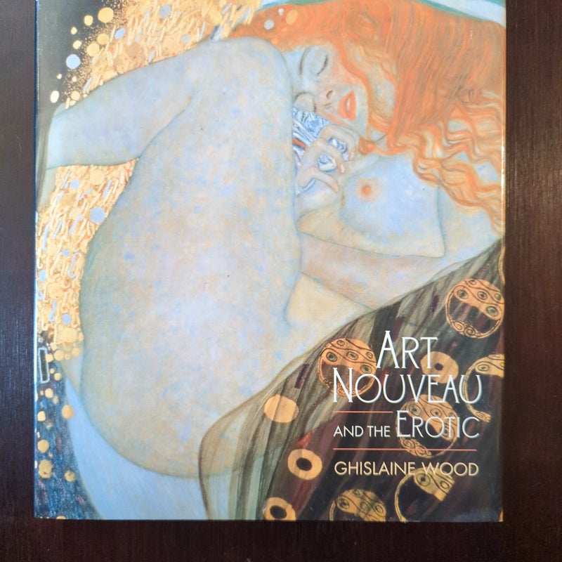 Art Nouveau and the Erotic