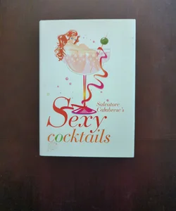 Sexy Cocktails