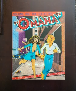 The Collected Omaha the Cat Dancer