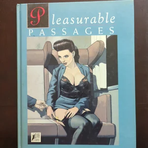 Pleasurable Passages