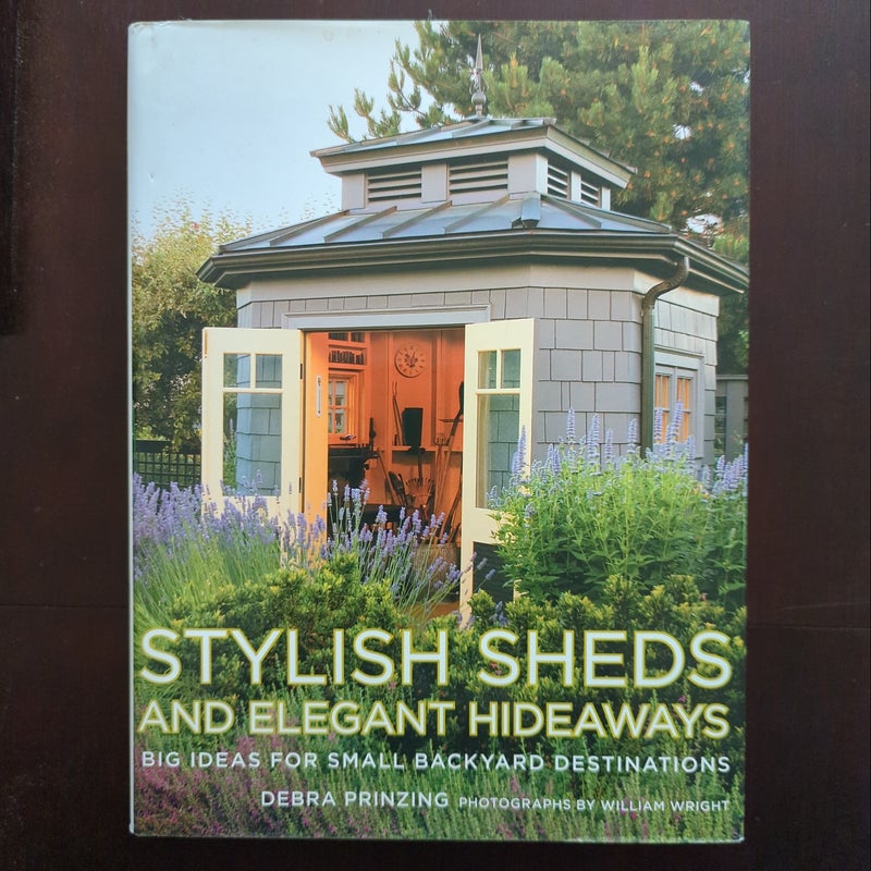 Stylish Sheds and Elegant Hideaways