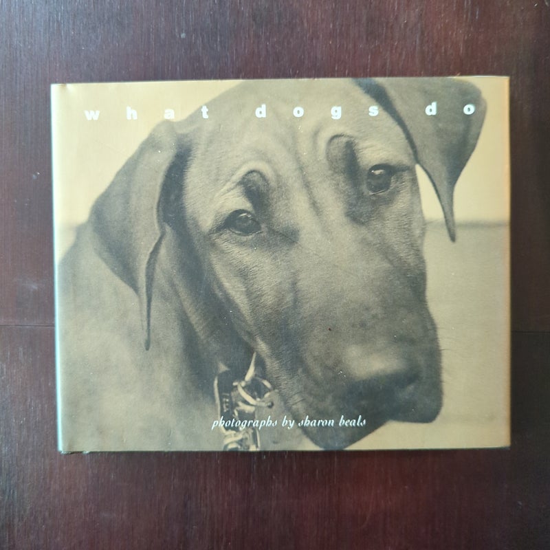 What Dogs Do/ A Little Recipe Book For Dogs
