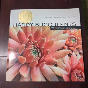 Hardy Succulents