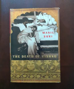 Death of Vishnu A Novel