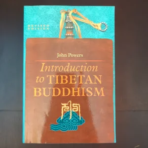 Introduction to Tibetan Buddhism