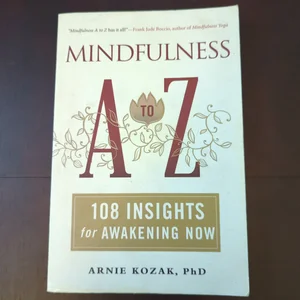 Mindfulness a to Z
